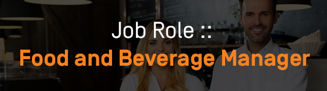 How to Become a Food and Beverage Manager