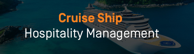 How to Pursue a Career in Cruise Ship Hospitality Management - How to Pursue a Career in Cruise Ship Hospitality Management?